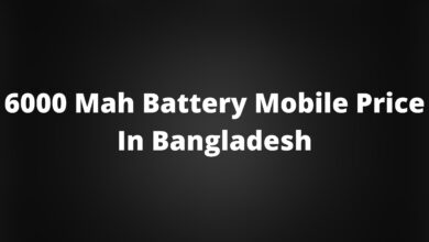 6000 Mah Battery Mobile Price In Bangladesh
