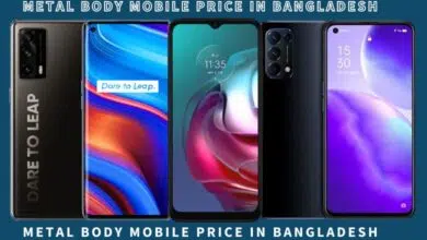 Metal Body Mobile Price in Bangladesh